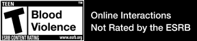 ESRB Rated T for violence