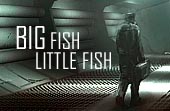 Myth of a Salesman and Big Fish, Little Fish