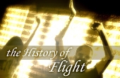 The History of Flight