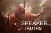 The Speaker of Truths